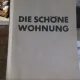 DIE SCHÖNE WOHNUNG