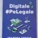 Digitale Pe Legale - Ana Maria Udriste