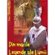 DIN MARILE LEGENDE ALE LUMII - ALEXANDRU MITRU
