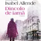 DINCOLO DE IARNA - ISABEL ALLENDE