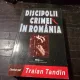 Discipolii crimei in Romania - Traian Tandin