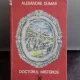 DOCTORUL MISTERIOS - ALEXANDRE DUMAS