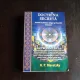 Doctrina secreta. Sinteza a stiintei, religiei si filozofiei - H.P. Blavatsky VOLUMUL 3
