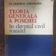 Dr. Dimitrie Gherasim - Teoria generala a posesiei in dreptul civil roman