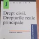 DREPT CIVIL. DREPTURILE REALE PRINCIPALE - CORNELIU BIRSAN