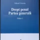 Drept penal. Partea generala - Mihail Udroiu  editia 3