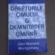 Drepturile omului si demnitatea umana - John Warwick Montgomery
