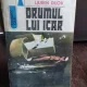 DRUMUL LUI ICAR , Liuben Dilov , 1983
