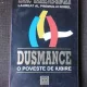 DUSMANCE - ISAAC BASHEVIS SINGER