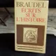 ECRITS SUR L'HISTOIRE - BRAUDEL
