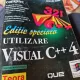 Editie speciala, utilizare Visual C++4, manual de utilizare complet