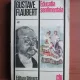 EDUCATIA SENTIMENTALA - GUSTAVE FLAUBERT