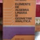 ELEMENTE DE ALGEBRA LINIARA SI GEOMETRIE ANALITICA - VIRGIL OBADEANU