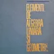 Elemente de algebra liniara si geometrie - V. Cruceanu