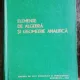 ELEMENTE DE ALGEBRA SI GEOMETRIE ANALITICA - GH.TH.GHEORGHIU