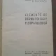 ELEMENTE DE DERMATOLOGIE FIZIOPATOLOGICA - ST.G. NICOLAU  (cu dedicatie)