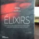 ELIXIRS. PREMIERS GRANDS CRUS CLASSES 1855 - JANE ANSON (ELIXIRURI)
