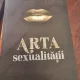 Emily Nagoski - Arta sexualitatii