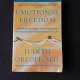 EMOTIONAL FREEDOM - JUDITH ORLOFF  (CARTE IN LIMBA ENGLEZA)