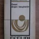 Eseuri despre imaginatie - Roger Caillois