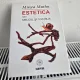Estetica Sau Melcul Si Cochilia - Mircea Muthu