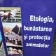 Etologia , bunastarea si protectia animalelor - Mihai Decun