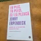 Eu plec, tu pleci, el/ea pleaca - Jenny Erpenbeck