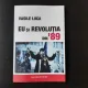 EU SI REVOLUTIA DIN '89 - VASILE LUCA