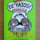 Eu, super haios, o poveste din generala - James Patterson