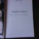EUGEN POPA VAZUT DE EL INSUSI SI DE CONTEMPORANI - EUGENIA HAGIU