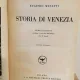 Eugenio Musatti - Storia Di Venezia. Vol. I si II