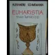 EUHARISTIA- TAINA IMPARATIEI- ALEXANDRE SCHMEMANN