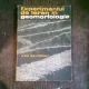 EXPERIMENTUL DE TEREN IN GEOMORFOLOGIE - DAN BALTEANU