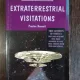 EXTRATERRESTRIAL VISITATIONS - PRESTON DENNETT