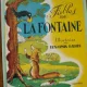 FABLES DE LA FONTAINE - ILLUSTREES PAR BENJAMIN RABIER   (CARTE IN LIMBA FRANCEZA)