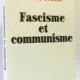 FASCISME ET COMMUNISME - FRANÇOIS FURET