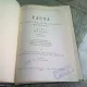 FAUNA REPUBLICII POPULARE ROMANE, AVES (PASARI)  VOL.XV FASCICULA I - ION I. CATUNEANU SI ALTII