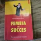 Femeia de succes - Kathy Glover Scott