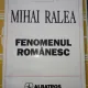 FENOMENUL ROMANESC - MIHAI RALEA