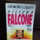 FILIERA FALCONE - GIORGIO CAJATI