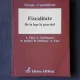 FISCALITATE, DE LA LEGE LA PRACTICA - L. TATU SI ALTII
