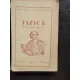 FIZICA - MANUAL CLASA A VIII-A