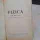 FIZICA . MANUAL PENTRU CLASA A X-A - I.STANESCU