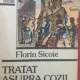 Florn Sicoie - Tratat asupra cozii