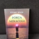Forta Miracole - Stuart Wilde