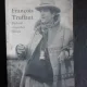 Francois Truffaut, barbatul care iubea filmele - Magda Mihailescu