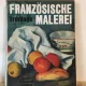 Freanzosische Malerei - Ermitage Leningrad