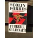 FUHRERUL SI DAMNATII - COLIN FORBES