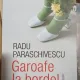 Garoafe la bordel - Radu Paraschivescu