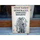 Generalul armatei moarte , Ismail Kadare , 1973